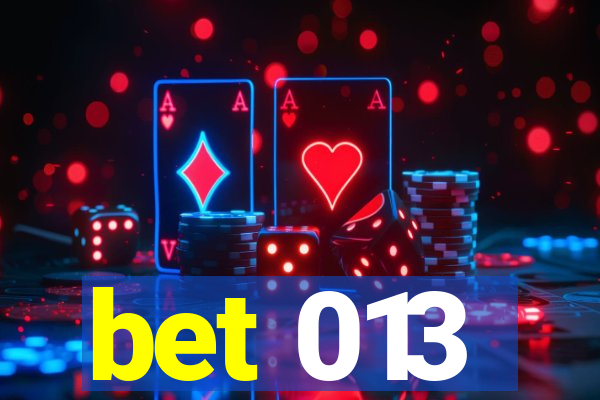 bet 013